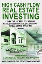 High Cash Flow Real Estate Investing