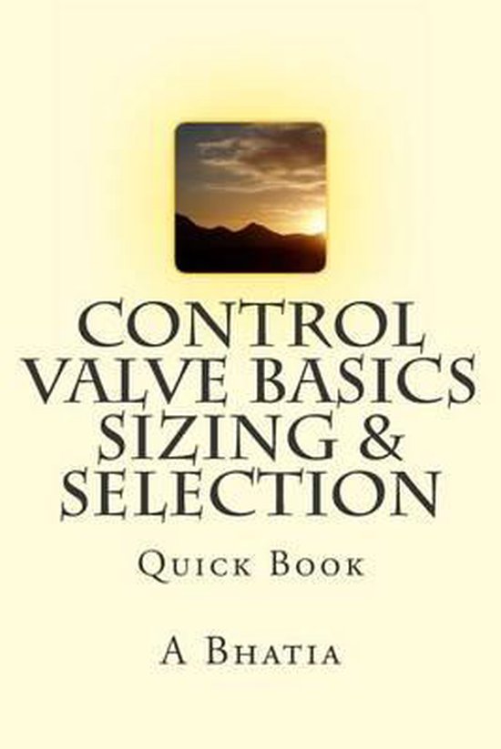 Control Valve Basics - Sizing & Selection - cover