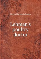 Lehman's poultry doctor