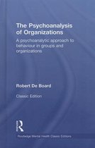 The Psychoanalysis of Organizations