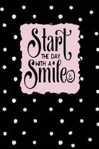 Start the Day with a Smile