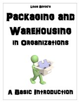 Packaging and Warehousing in Organizations