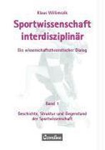 Sportwissenschaft interdisziplinär - Ein wissenschaftstheoretischer Dialog (Gesamtwerk)