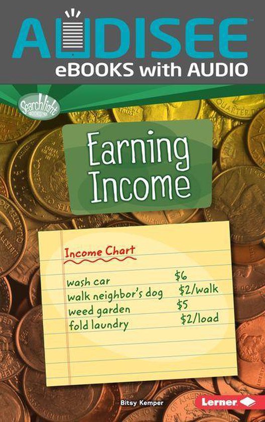 Searchlight Books ™ — How Do We Use Money? - Earning Inc ... - cover
