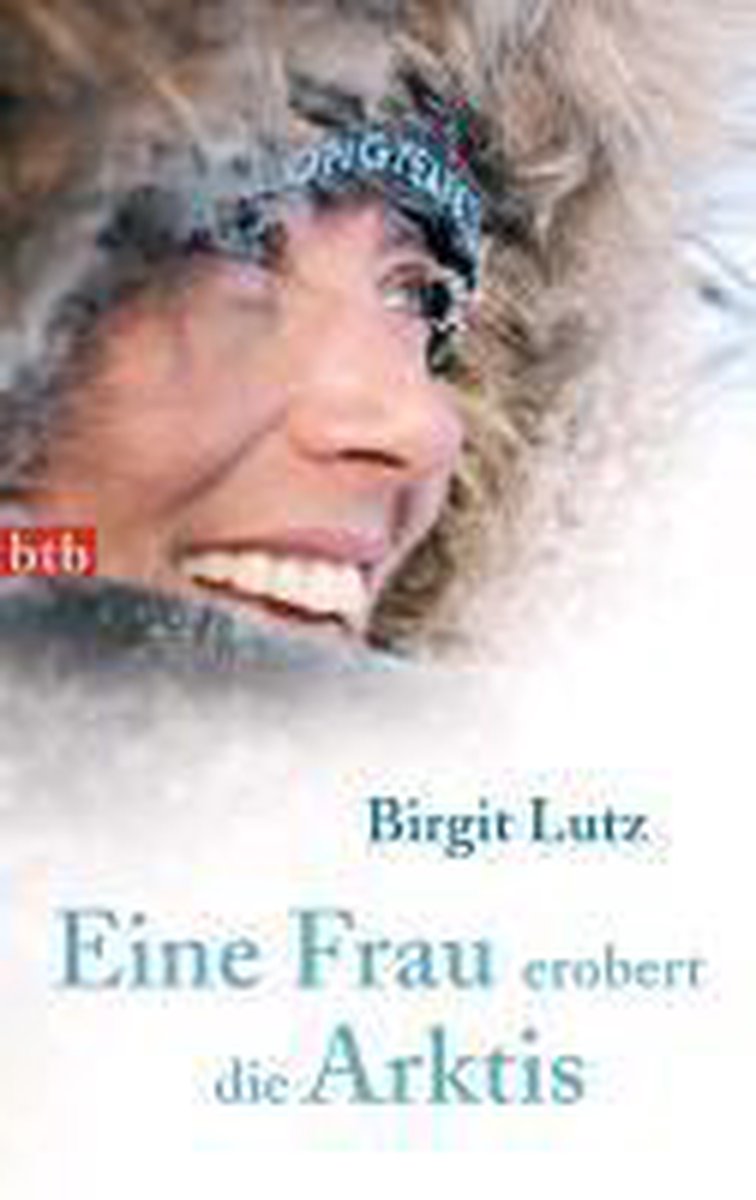 Eine Frau erobert die Arktis op Prijzenvolger.com