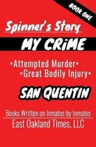 Spinner's Story