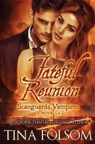 Scanguards Vampires- Fateful Reunion (Scanguards Vampires #11.5)