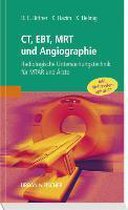 CT, EBT, MRT und Angiographie