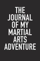 The Journal of My Martial Arts Adventure