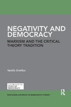 Routledge Advances in Democratic Theory- Negativity and Democracy