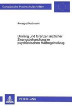 Umfang Und Grenzen Aerztlicher Zwangsbehandlung Im Psychiatrischen Massregelvollzug