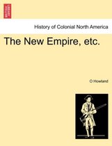 The New Empire, etc.