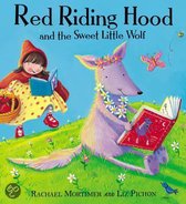 Red Riding Hood and the Sweet Little Wolf