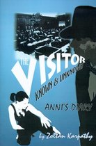 The Visitor (known and Unknown) Anni's Diary
