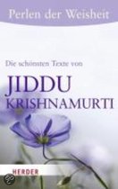 Perlen Der Weisheit - Die Schönsten Texte Von Jiddu Krishnamurti