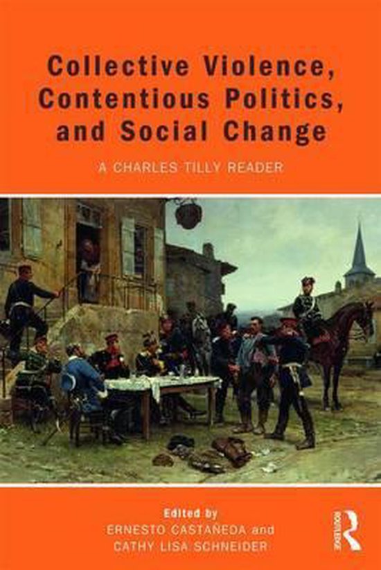 Boekcover 'Collective Violence, Contentious Politics, and Social Change' met een schilderij van mannen in historische kledij rond een tafel.