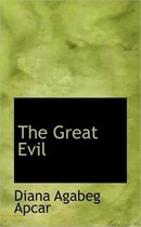 The Great Evil