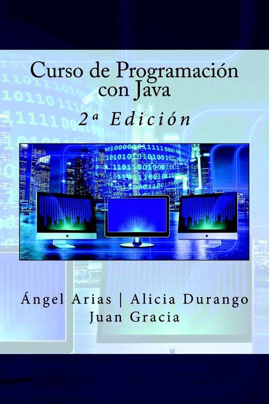 Curso de Programaci n Con Java (ebook), Ángel Arias | 9781530994564 ...