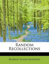 Random Recollections