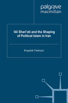 Middle East Today - ‘Ali Shari’ati and the Shaping of Political Islam in Iran