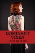 Dominant Vixen