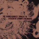 String Quartet Tribute to System of Down's Mezmerize