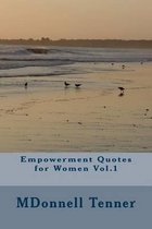 Empowerment Quotes for Women Vol.1