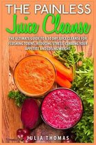 The Painless Juice Cleanse