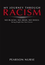 My Journey Through Racism