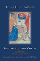 Cistercian Studies Series 267 - The Life of Jesus Christ