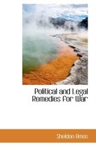 Political and Legal Remedies for War