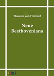 Neue Beethoveniana