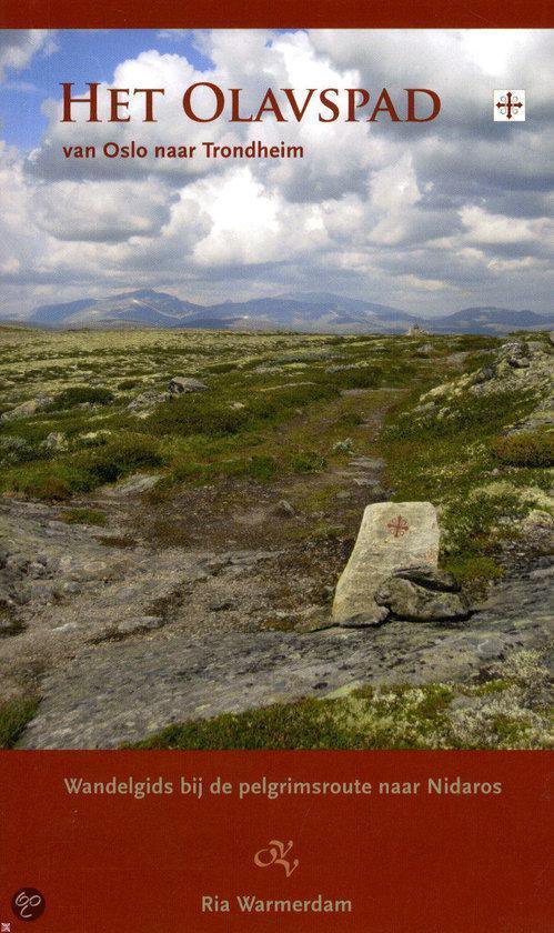 Het Olavspad: van Olso naar Trondheim, wandelgids bij de pel ... - cover