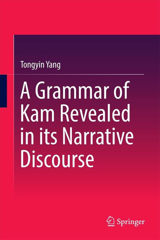 Social Sciences (R0) - A Grammar of Kam Revealed in Its Narr ... - cover
