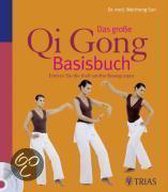 Das große Qi-Gong-Basisbuch