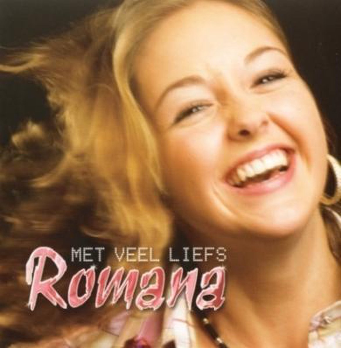 Romana Met Veel Liefs