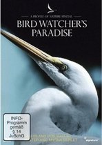 Birdwatcherâs Paradise - Profiles of Nature