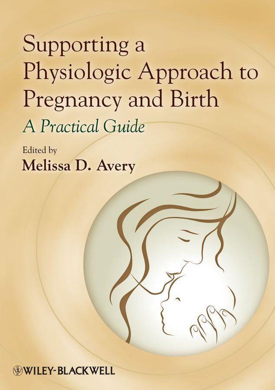 Supporting a Physiologic Approach to Pregnancy and Birth - cover