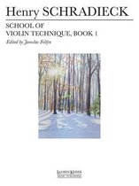 School of Violin Technique - Book 1