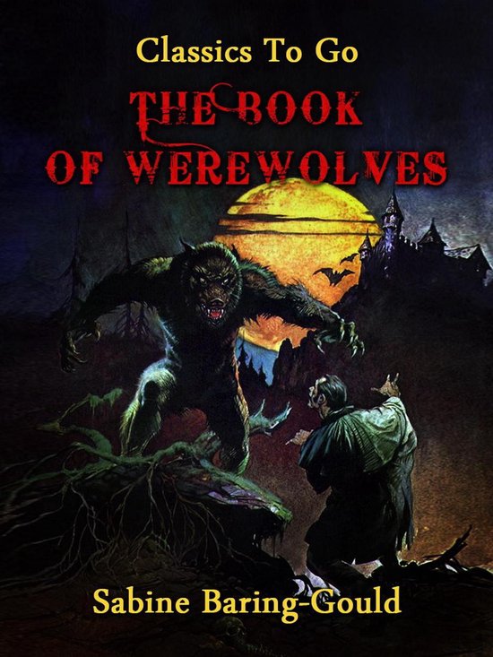 Classics To Go - The Book of Werewolves - cover