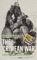 Origins Of The Crimean War