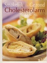 Smakelijk & Gezond - Cholesterolarm, licht en vetarm