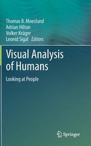 Visual Analysis of Humans: Looking at People