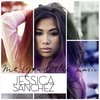 Sanchez Jessica - Me You & The Music (Usa)