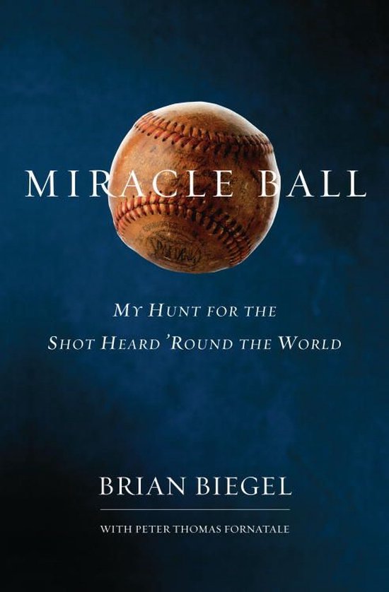 Miracle Ball (ebook), Brian Biegel 9780307452702 Boeken
