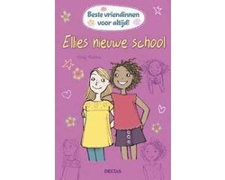 Beste vriendinnen voor altijd! Ellies nieuwe school