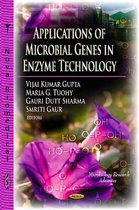Applications of Microbial Genes in Enzyme Technology