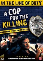 A Cop For The Killing