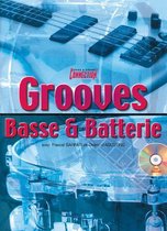 Grooves Basse Et Batterie (& Cd)
