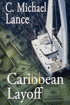 Caribbean Layoff